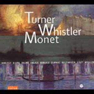 Various Artists - Turner Whistler Monet / Various  CD